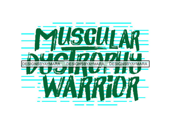 Muscular Dystrophy Awareness PNG Files for print Not For Cutting