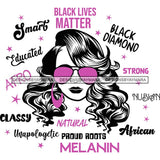 Afro Lola Boss Lady Black Lives Matter Quotes Dope Diva Glamour Wearing Glasses Accesories .SVG Cut Files