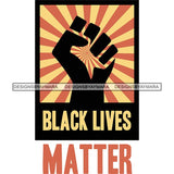 Black Lives Matter Humanity Social Protest Justice Racism Movement SVG PNG JPG Vector Cutting Files