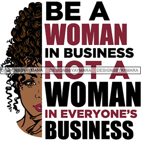 Afro Woman Half Face Life Quotes SVG Cutting Files For Silhouette and Cricut and More!