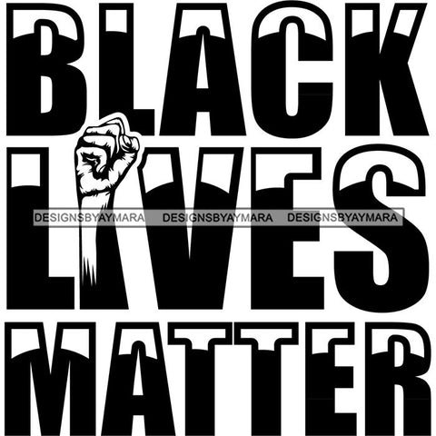Black Lives Matter Humanity Social Protest Justice Black-Owned Businesses SVG PNG JPG Vector Cutting Files