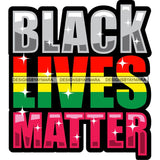 Black Lives Matter Humanity Social Protest Justice Black-Owned Businesses SVG PNG JPG Vector Cutting Files