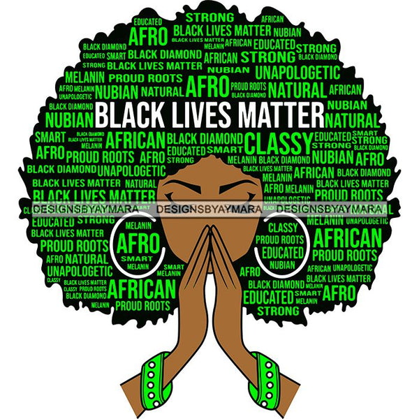 Black Lives Matter Afro Woman Praying Quotes Humanity Social Protest Justice SVG Vector Cut Files
