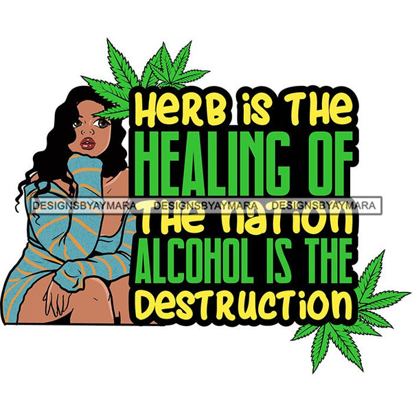 Woman Smoking Pot Weed High Life 420 Quotes Joint Blunt Cannabis Medical Marijuana Hemp SVG Cutting Files