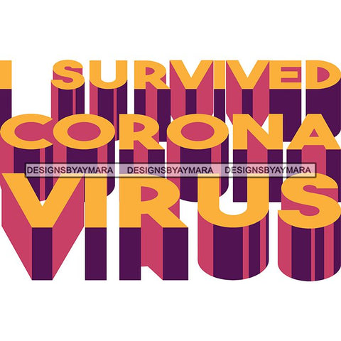 Coronavirus Medical Epidemic Disease Virus Health Pandemic Illness Quotes SVG Cutting Files
