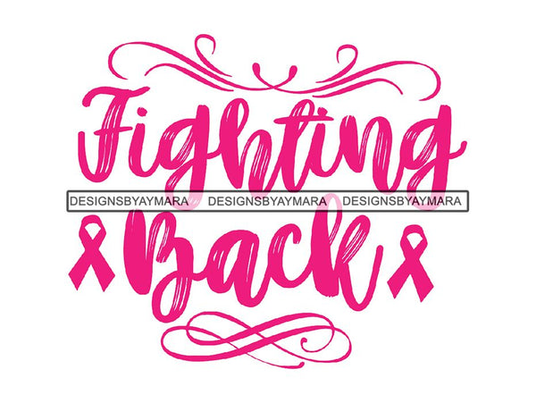 Cancer Awareness Woman Fighting Cancer Quotes PNG Files For Print