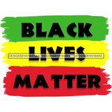 Black Lives Matter Humanity Social Protest Justice Black-Owned Businesses SVG PNG JPG Vector Cutting Files