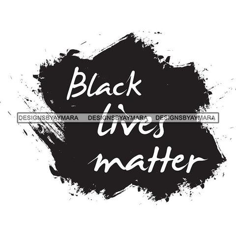 Black Lives Matter Humanity Social Protest Justice Racism Movement SVG PNG JPG Vector Cutting Files