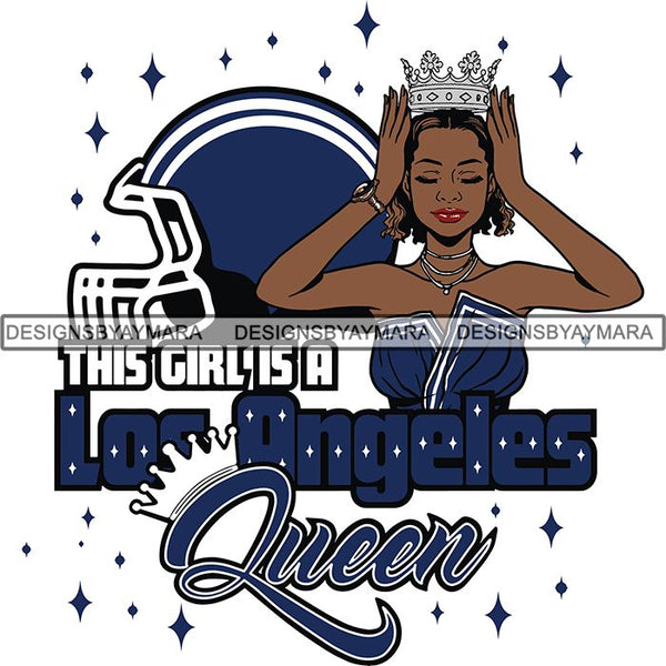 Los Angeles Queen Football Team SVG Cutting Files For Silhouette Cricut and More