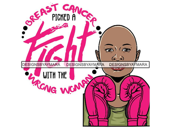 Cancer Awareness Woman Fighting Cancer Quotes PNG Files For Print