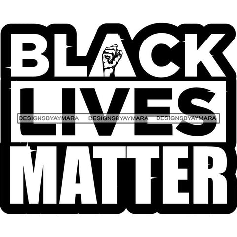 Black Lives Matter Humanity Social Protest Justice Black-Owned Businesses SVG PNG JPG Vector Cutting Files