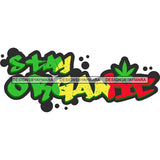 Rasta Weed Leaf Joint Blunt Pot Cannabis Hashish Grass Marijuana Medicinal Hemp Stoned High Life SVG Cutting Files
