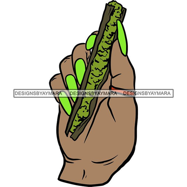 Woman Hand Holding Blunt Weed Pot Joint High Life 420 Cannabis Smoke Medical Marijuana Hemp SVG Cutting Files