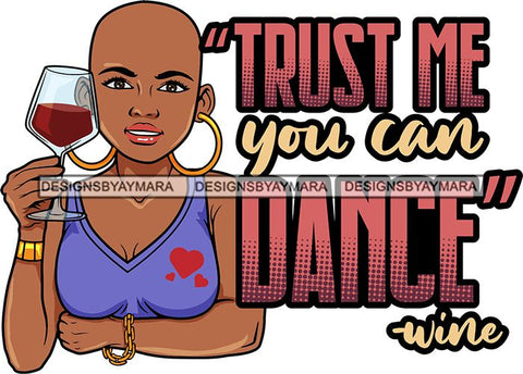 Afro Lola Drinking Wine Relaxing Chilling Life Quotes Alcohol Consumer .SVG Cutting Files For Silhouette and Cricut and More!