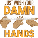 Coronavirus Medical Epidemic Disease Virus Health Pandemic Illness Quotes SVG Cutting Files