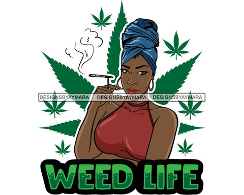 Marijuana Smoking Pot Joint Blunt Stoned High Life Weed Leaf Grass Relax Chill SVG Cutting Files