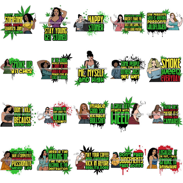 Bundle 20 Woman Smoking Pot Weed High Life 420 Quotes Joint Blunt Cannabis Medical Marijuana Hemp SVG Cutting Files