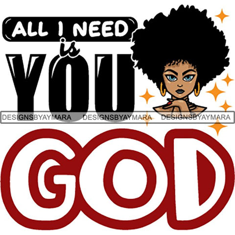 Afro Melanin Popping Lola Kinky Hair God Quotes SVG Cutting Files For Silhouette Cricut and More