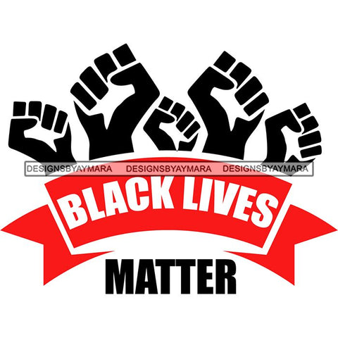 Black Lives Matter Humanity Social Protest Justice Racism Movement SVG PNG JPG Vector Cutting Files