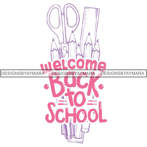 Back to School Cute Quotes .PNG Print File Not For Cutting