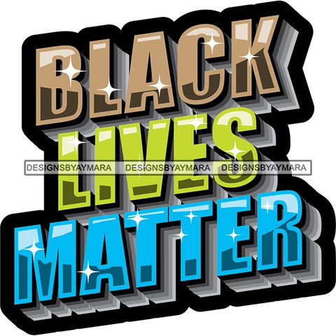 Black Lives Matter Humanity Social Protest Justice Black-Owned Businesses SVG PNG JPG Vector Cutting Files
