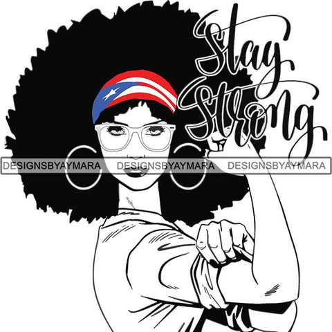 Afro Woman SVG Stay Strong Puerto Rico Color Cutting Files