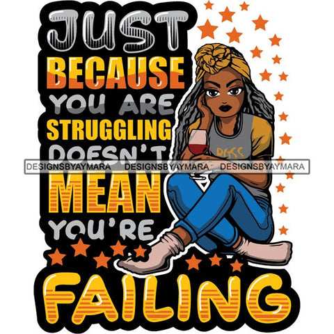 Afro Lola Drinking Wine Life Quotes .SVG Cutting Files For Silhouette and Cricut and More!