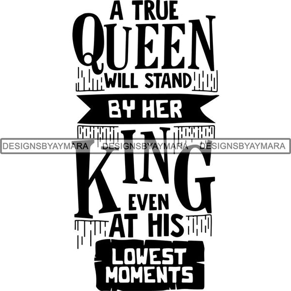 Kind and Queen True Love Quotes .SVG Files For Silhouette and Cricut