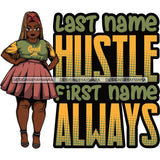 Afro Thick Classy Lola Boss Lady Hustle Quotes .SVG Cutting Files For Silhouette and Cricut and More!