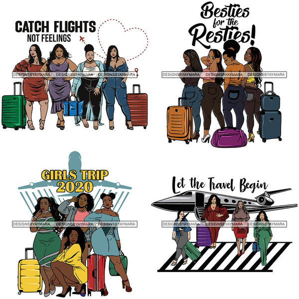Bundle 4 Ladies Getaway Vacation Trip Travel Adventure Best Friends Forever Buddy Sister Divas Melanin Girlfriends SVG Files For Cutting and More!