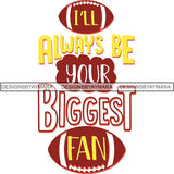 Football Quotes SVG Cutting Files For Cricut Silhouette and More.