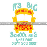 Bus Driver Cute Quotes PNG Files For Print Not For Cutting