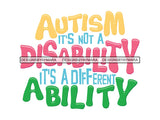 Autism Awareness Quotes PNG File For Print