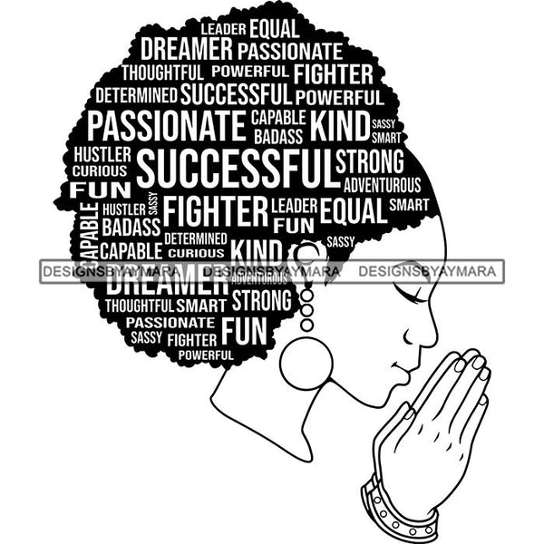 Afro Strong Woman Praying Independent Proud Roots Hair Life Quotes SVG Cutting Files