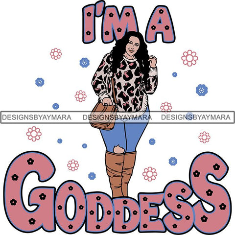 BBW  Woman Thicker Than Snicker I'm a Goddess Quotes .SVG Cut Files For Silhouette Cricut and More