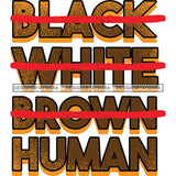 Black Lives Matter Humanity Social Protest Justice Black-Owned Businesses SVG PNG JPG Vector Cutting Files