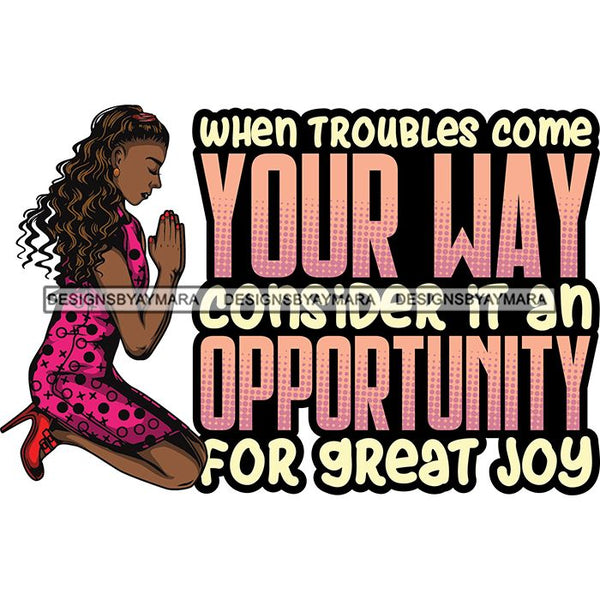 Afro Lola Kneeling Praying God Lord Faith Quotes .SVG Vector Clipart Cutting Files For Silhouette Cricut and More!