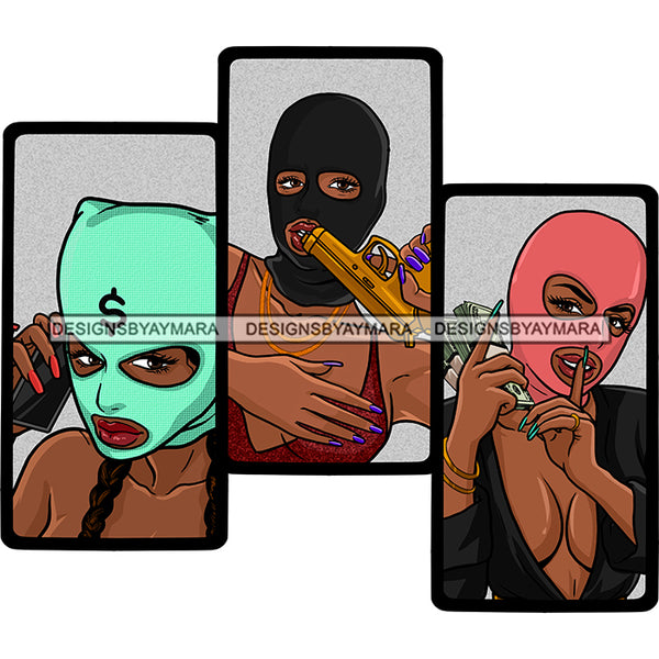 Sexy Gangster Gansta Badass Powerful Woman Ski Mask Gun Hand Weapon Protection Melanin Nubian Money Stack Hustler Ghetto Street Girl PNG JPG Cutting Files For Silhouette and Cricut and More!