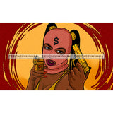 Gangster Gansta Badass Powerful Woman Ski Mask Gun Hand Weapon Protection Criminal Money Sign Melanin Nubian Ghetto Street Girl PNG JPG Cutting Files For Silhouette and Cricut and More!