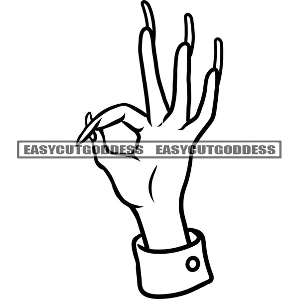 Ok Hand Sign Woman Hand Sign Long Nail Design Element Black And White Color BW Sexy Woman Hand SVG JPG PNG Vector Clipart Cricut Silhouette Cut Cutting