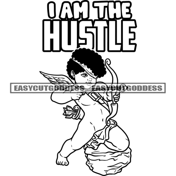 I Am The Hustle Afro Baby Angle Holding Crossbow Angle Black And White Standing On Stone Curly Hairstyle Vector Design Element Happy Face Peach Sign SVG JPG PNG Vector Clipart Cricut Silhouette Cut Cutting