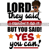 Afro Melanin Popping God Quotes SVG Cutting Files For Silhouette Cricut and More