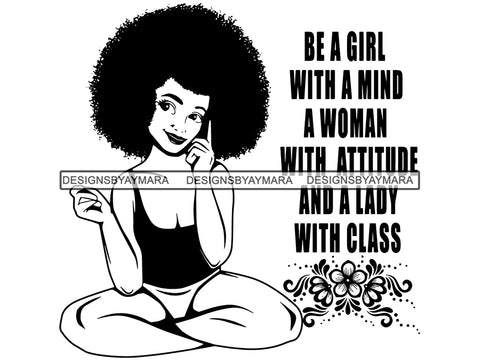 Afro Woman SVG Life Quotes Nubian Melanin Goddess Queen Diva Classy Lady  .SVG .EPS .PNG Vector Clipart Digital Cricut Circuit Cut Cutting
