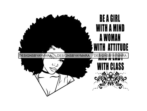 Afro Woman SVG Life Quotes Nubian Melanin Goddess Queen Diva Classy Lady  .SVG .EPS .PNG Vector Clipart Digital Cricut Circuit Cut Cutting