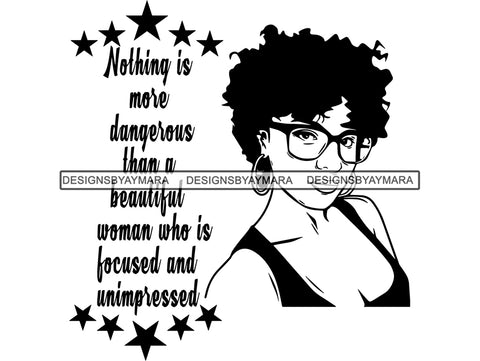 Afro Woman SVG Life Quotes Nubian Melanin Goddess Queen Diva Classy Lady  .SVG .EPS .PNG Vector Clipart Digital Cricut Circuit Cut Cutting
