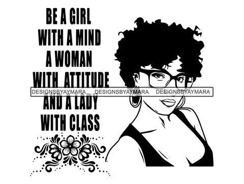 Afro Woman SVG Life Quotes Nubian Melanin Goddess Queen Diva Classy Lady  .SVG .EPS .PNG Vector Clipart Digital Cricut Circuit Cut Cutting