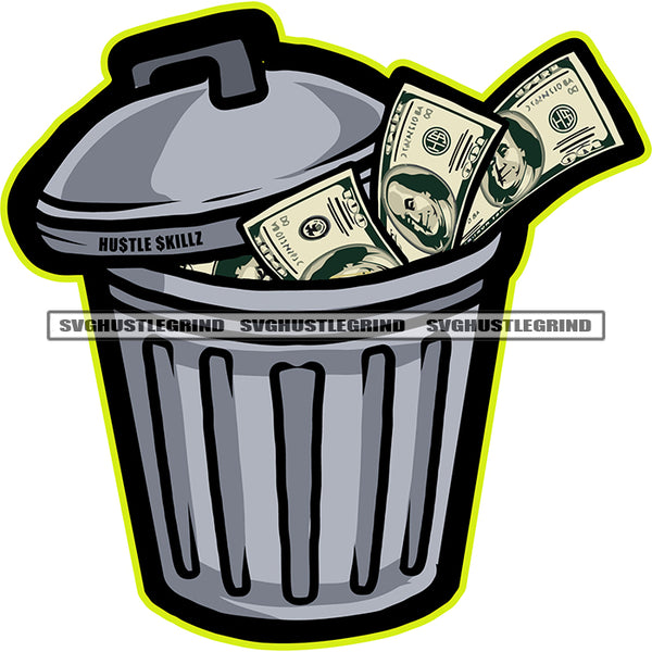 Bucket Full Of Money Design Element Money Cash Waste Of Money Dollar Bucket Banknote Are In The Trash Vector SVG JPG PNG Vector Clipart Cricut Cutting Files