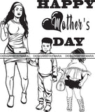 Happy Mother's Day Beautiful Woman Mom Child Goddess True Love Classy Lady .SVG .EPS .PNG .JPG Vector Clipart Cricut Circuit Cut Cutting