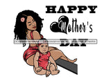 Happy Mother's Day Beautiful Woman Mom Child Goddess True Love  .SVG .JPG .PNG Vector Clipart Not For Cutting