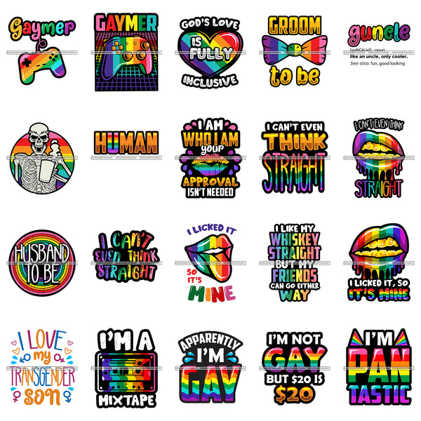 Bundle 20 Pride Month Gay Pride I'm Who I'm Your Approval Quotes PNG JPG SVG Cutting Files For Silhouette Cricut and More!